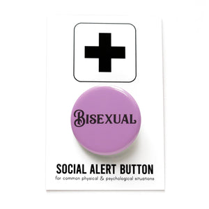 Round lavender pinback button that reads BISEXUAL in black script font. The button is pinned to a Social Alert Button backing card.