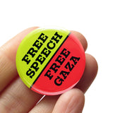 FREE SPEECH, FREE GAZA <br> Pinback Button