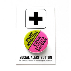 A round pinback button split half lime green & bright pink. Green half reads FREE SPEECH in black text. Pink half reads FREE Rumeysa Ozturk in black text. Button is held in a hand.