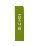A rich mossy green vertical bookmark that reads NON-FICITON in gunmetal silver foil embossed text.