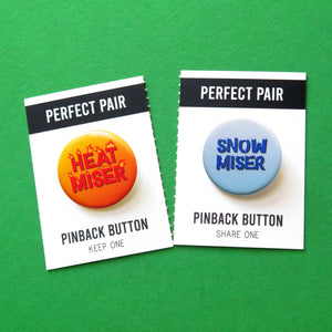 SNOW MISER HEAT MISER <br> Perfect Pairs Holiday Button Set