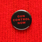 GUN CONTROL NOW <br> Pinback Button