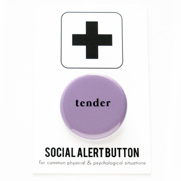 TENDER <br> Pinback Button